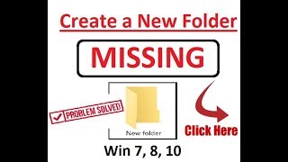 How to Fix Create NEW FOLDER option missing from windows 7, 8, 8.1, 10
