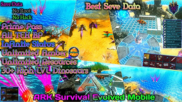 ARK:Mobile Best Save Data👉Primal Pass🔥Unlimited Amber🔥Unlimited Resource🔥 Infinite Status🔥All TEK BP