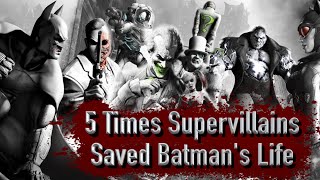 5 Times Supervillains Saved Batmans Life