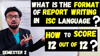 How to write a proper Newspaper Report in ISC Language How to score full marks in semester 2