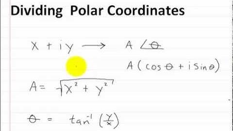 Polar Coordinates Part 4 Dividing Polar Coordinates