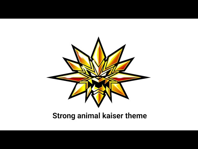 Strong animal kaiser | 百獣大戦グレートアニマルカイザー op/bgm