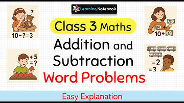 Klas 3 Optellen en aftrekken woordproblemen