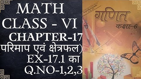 math class-6 chapter-17 (परिमाप एवं क्षेत्रफल)ex-17.1 ka Q.no-1,2,3