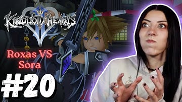 Sora vs Roxas | Kingdom Hearts 2 - Part 20 | FIRST Playthrough