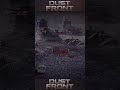 Dust Front’s Destruction System Is Insane