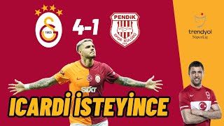 Icardi isteyince.. | Galatasaray 4-1 Pendikspor