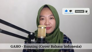 GAHO - Running (INDO Ver.) OST. Start Up