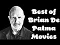 16 Best Brian De Palma Movies 