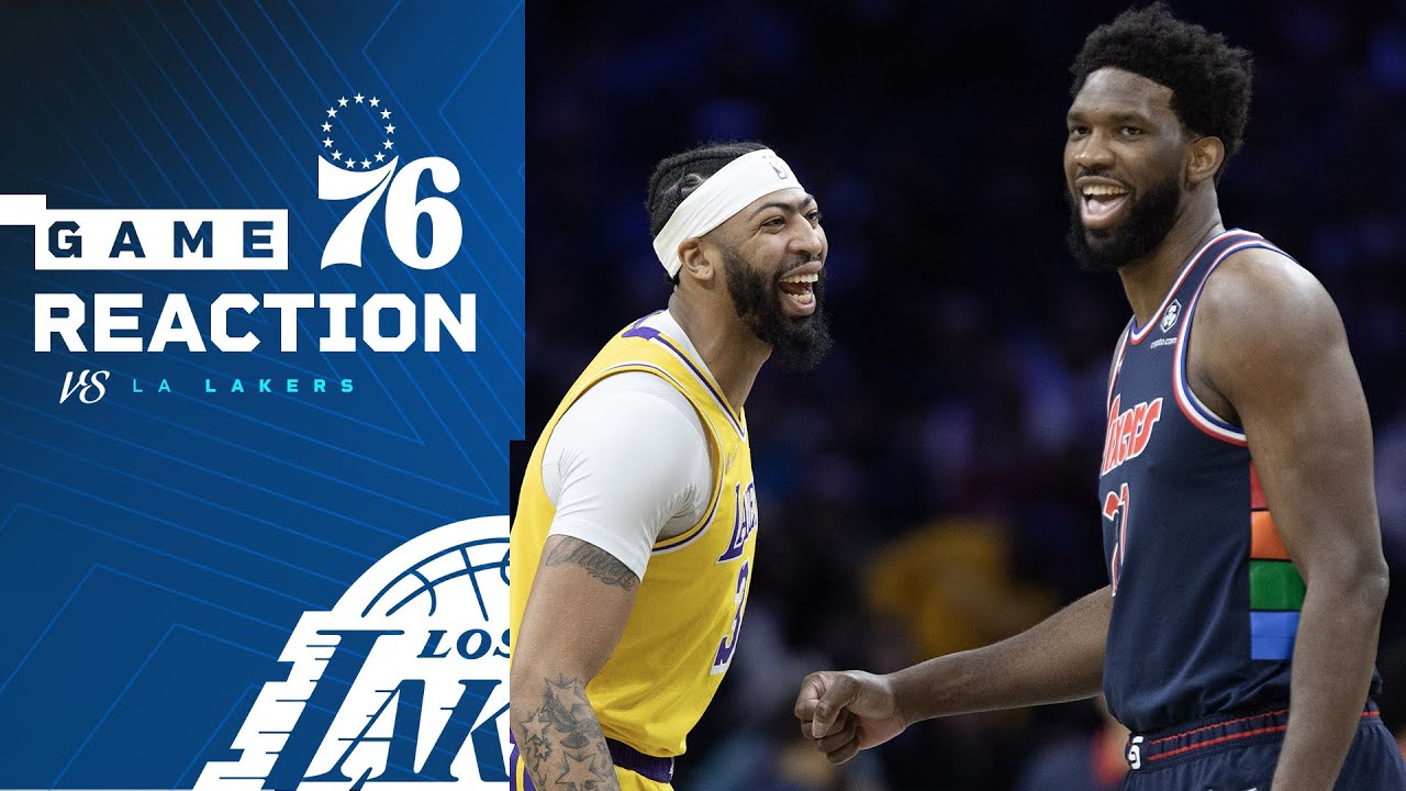 Lakers vs. 76ers: Play-by-play, highlights and reactions