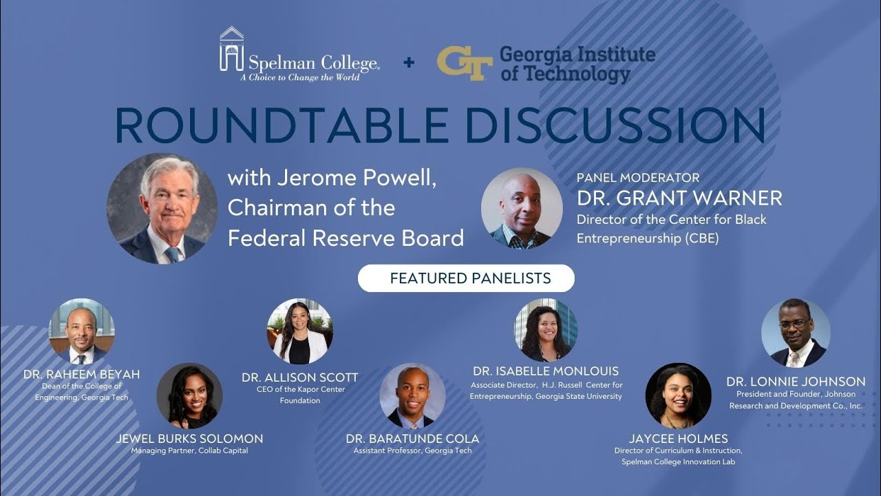 Spelman College Fireside Chat with With Federal Reserve Board Chair