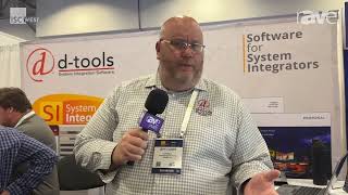ISC West 2024: D-Tools Talks About Its System Integrator Software and D-Tools Cloud Platform