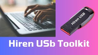 Hiren USB Toolkit