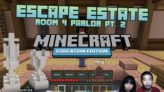 How to Code *ESCAPE ESTATE: YELLOW PATHWAY ROOM 4  PARLOR PT. 2* in MINECRAFT EDUCATION Hour of Code