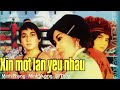 Xin Một Lần Yêu Nhau - Minh Phụng, Minh Vương, Lệ Thủy | Cải Lương Trước 1975