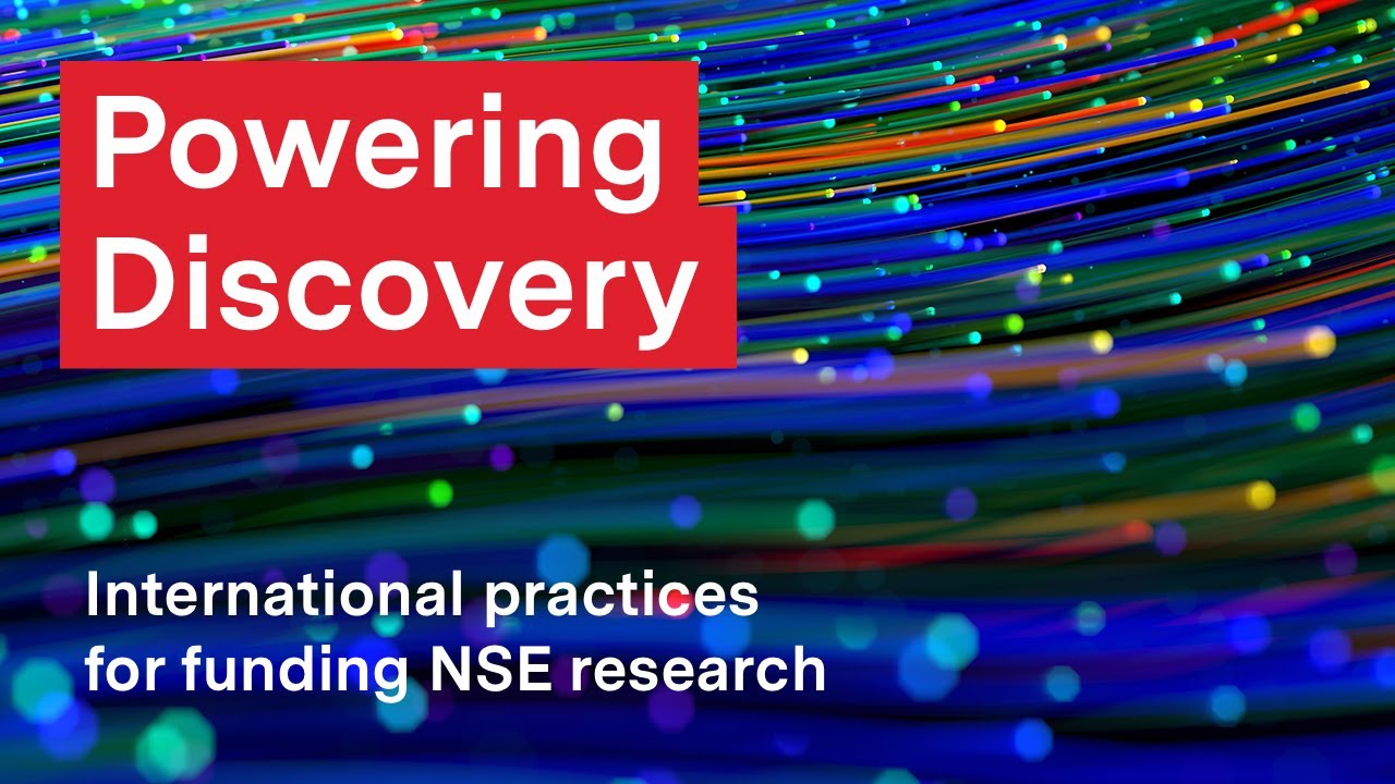 Powering Discovery - International practices for funding NSE research.