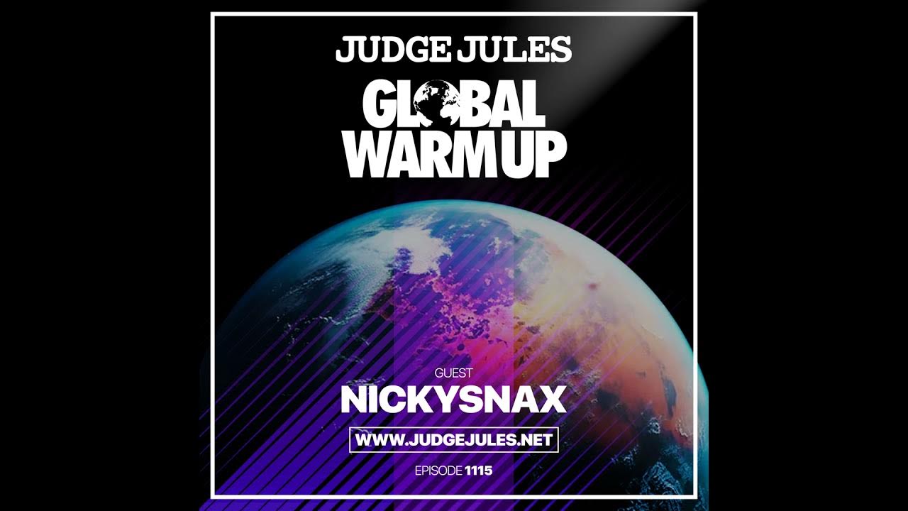 Episode 1115: JUDGE JULES PRESENTS THE GLOBAL WARM UP EPISODE 1115 Episode 1115: JUDGE JULES PRESENTS THE GLOBAL WARM UP EPISODE 1115