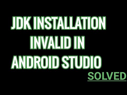 The Jdk installation is invalid Error solved in Android Studio