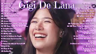 Without You x After All - Gigi De Lana Most Loved Songs Full Album 2023