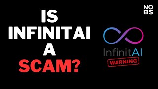 InfinitAI Scam Exposed? [Unbiased Review]