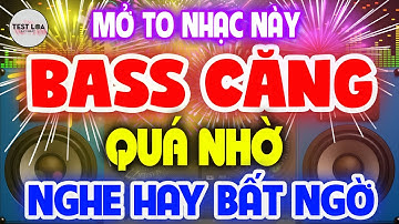 Nghe Phê Đã Đời, NHẠC TEST LOA 8D CỰC CHUẨN, Nhạc Sống Hòa Tấu Disco Remix Không Lời BASS CĂNG