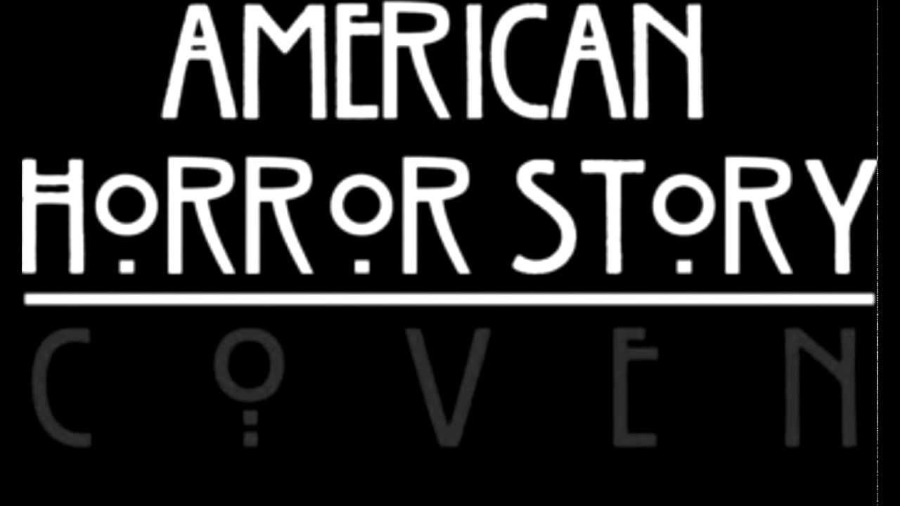 American Horror Story: Coven - La La La Melody (clean)