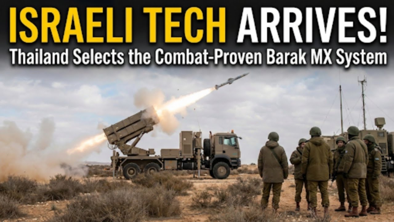 Израильские технологии на подходе! Таиланд выбирает проверенную в боевых условиях систему Barak MX.