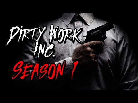 Dirty Work Inc | THE PARANORMAL MAFIA (Full Season 1)