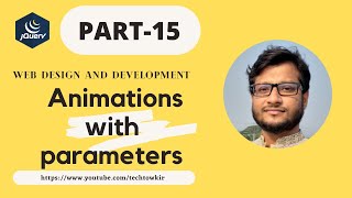 Part-15, Web Design and Development (jQuery Stop Animations with parameters)
