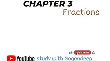 MATHS CLASS 4th CHAPTER 3 FRACTIONS (Part 1) EXERCISE 3.1