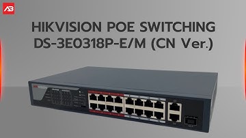 HIKVISION POE SWITCHING  DS-3E0318P-E/M (CN Ver.)