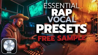 FREE LOGIC PRO X Essential Hip-Hop/Rap Vocal Presets (Stock Plug-ins)
