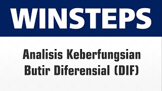 Uji DIF Melalui Winsteps