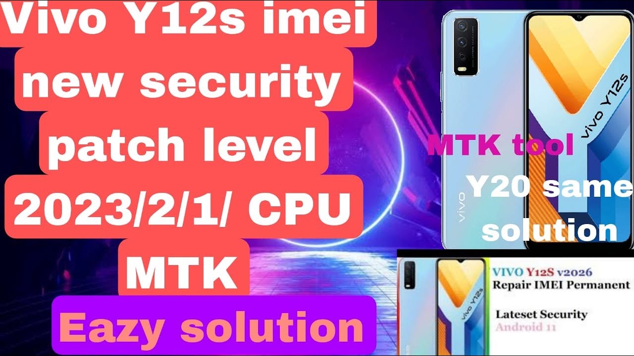 VIVO Y12S/ Y20/ IMEI Repair /V2026/MTK/CPU/ new security patch/2023/2/1/ one click new trick