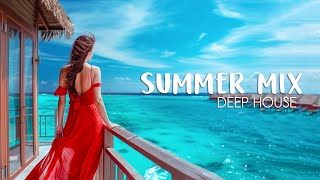 4K Maldives Summer Mix 2024🍓 Best Of Tropical Deep House Music Chill Out🍓Feeling Happy
