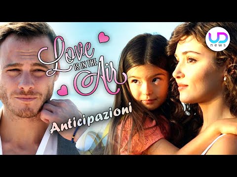 Love Is In The Air, Puntate 27-31 Dicembre 2021: Kiraz Svela la Verità a Serkan!