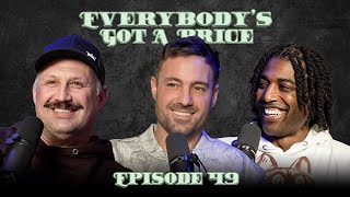 Famous Ep 49 - Chip Nicholson | Everybody's Got A Price w/ Jeff Dye and Josh Nelson Wealth