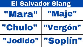 El salvador Spanish Slang