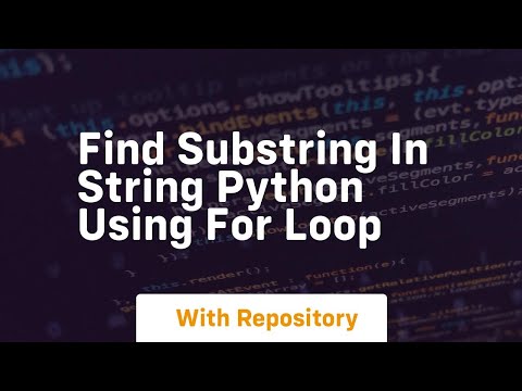 find substring in string python using for loop