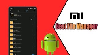 Best File Manager Apps for Android ! MI File Manager app 2019 screenshot 1