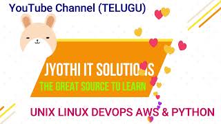 Jyothi IT solutions|linux|devops|aws|python..etc.....