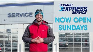 Subaru Express Service | Now Open Sundays