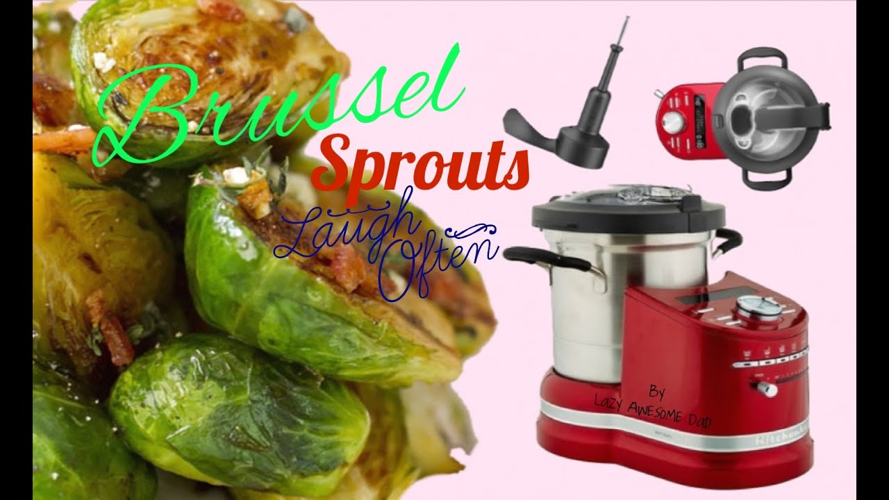 KitchenAid cook processor ARTISAN Brussel Sprouts with Bacon and