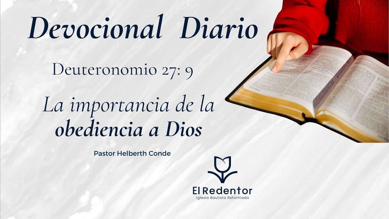 Deuteronomio 27: 9 La importancia de la obediencia a Dios. Día 40 - YouTube