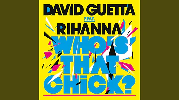 Who's That Chick? (feat. Rihanna) (Adam F Remix)