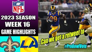 Rams vs Saints [FULL HIGHLIGHTS] (12\/21\/23) WEEK 16 | NFL Highlights 2023