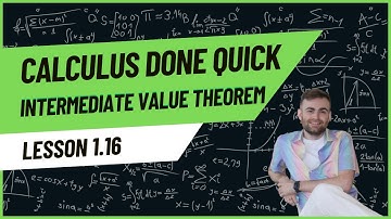 Intermediate Value Theorem: Calculus Done Quick 1.16