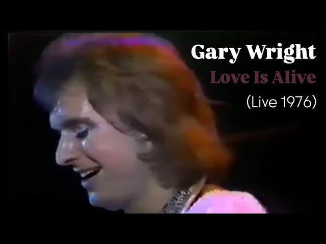 Gary Wright - "Love Is Alive" LIVE 1976