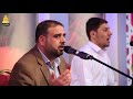 مديح الرسول والله لو قلم الزمان من البداية للنهاية فرقة الأحبة مقام الحجاز