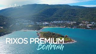 Rixos Premium Bodrum Rixos Hotels